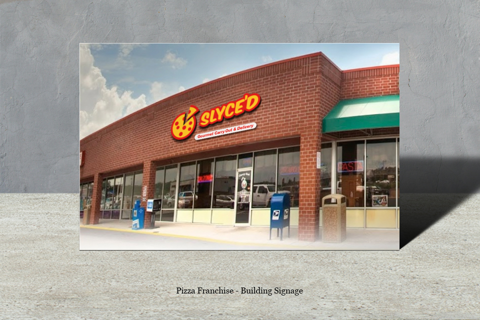 Pizza Franchise Building Signage